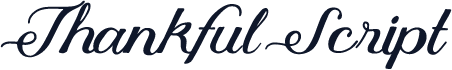 Thankful Script