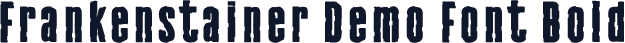 Frankenstainer Demo Font Bold