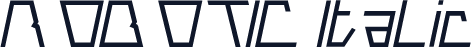 ROBOTIC Italic