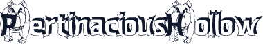PertinaciousHollow