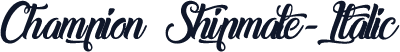 Champion Shipmate-Italic