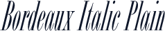 Bordeaux Italic Plain