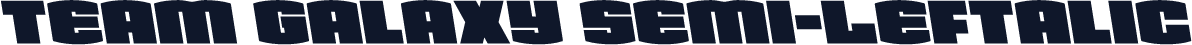 Team Galaxy Semi-Leftalic