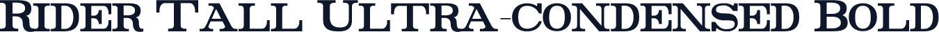 Rider Tall Ultra-condensed Bold