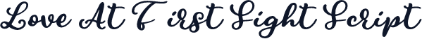 Love At First Sight Script