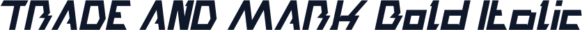 TRADE AND MARK Bold Italic