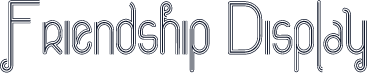 Friendship Display