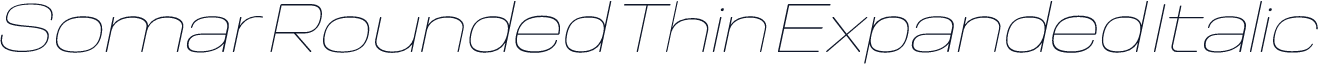 Somar Rounded Thin Expanded Italic