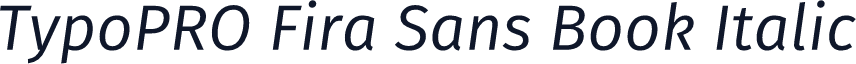 TypoPRO Fira Sans Book Italic