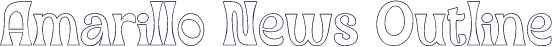 Amarillo News Outline