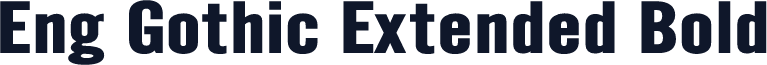 Eng Gothic Extended Bold