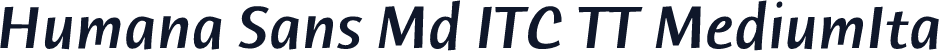 Humana Sans Md ITC TT MediumIta