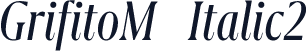 GrifitoM-Italic2
