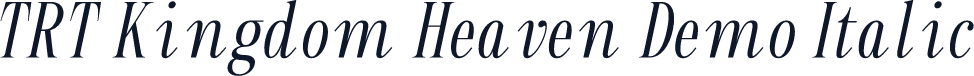 TRT Kingdom Heaven Demo Italic