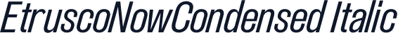 EtruscoNowCondensed Italic