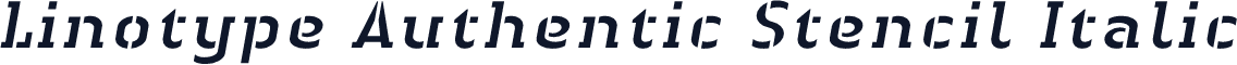Linotype Authentic Stencil Italic