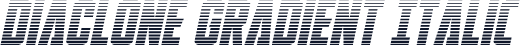 DiaClone Gradient Italic