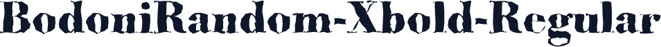 BodoniRandom-Xbold-Regular