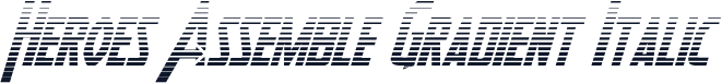 Heroes Assemble Gradient Italic