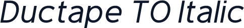 Ductape TO Italic