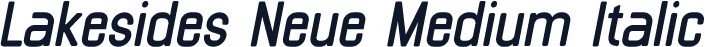 Lakesides Neue Medium Italic