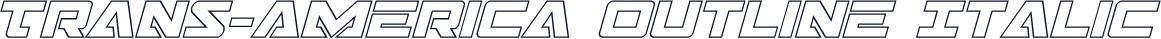 Trans-America Outline Italic