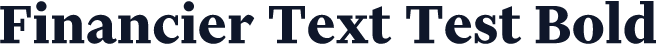 Financier Text Test Bold
