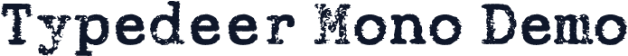 Typedeer Mono Demo