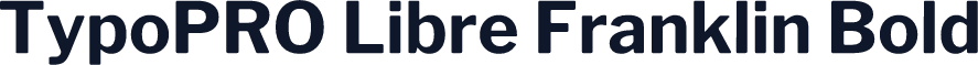TypoPRO Libre Franklin Bold