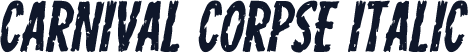 Carnival Corpse Italic