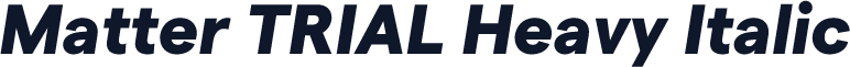 Matter TRIAL Heavy Italic