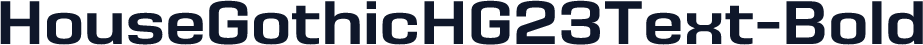 HouseGothicHG23Text-Bold