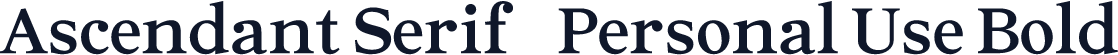 Ascendant Serif - Personal Use Bold