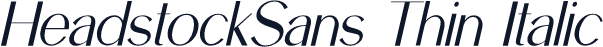 HeadstockSans Thin Italic
