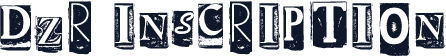 DZR INSCRIPTION