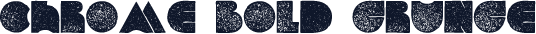 Chrome Bold Grunge