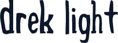 Drek Light