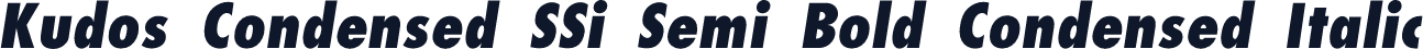 Kudos Condensed SSi Semi Bold Condensed Italic