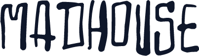 Madhouse