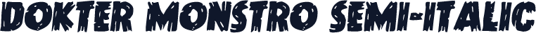 Dokter Monstro Semi-Italic