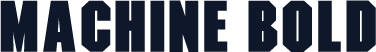 Machine Bold