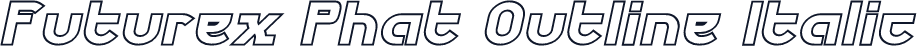 Futurex Phat Outline Italic