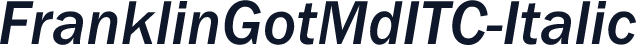 FranklinGotMdITC-Italic