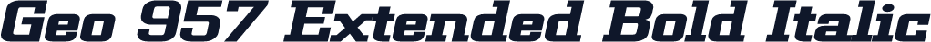 Geo 957 Extended Bold Italic