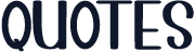 Quotes
