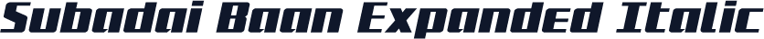 Subadai Baan Expanded Italic