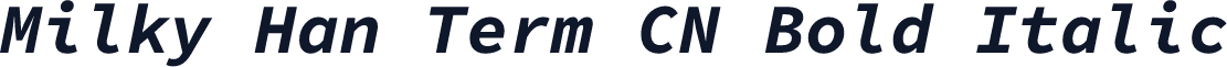 Milky Han Term CN Bold Italic