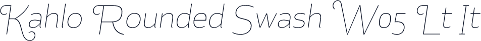 Kahlo Rounded Swash W05 Lt It