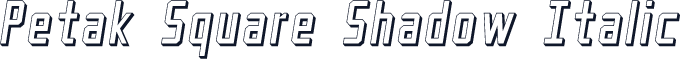 Petak Square Shadow Italic