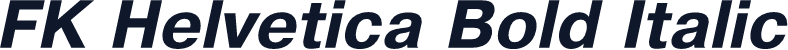 FK Helvetica Bold Italic
